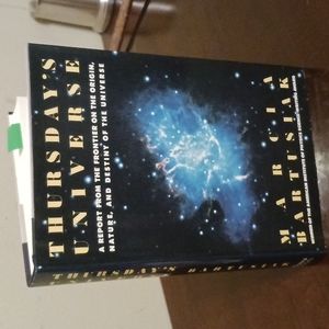 Thursday's Universe a report from the frontier on the Oregon natural and Destiny